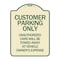 Signmission Customer Parking Unauthorized Cars Towed Away Owners Expense Alum Sign, 18" L, 24" H, TG-1824-24201 A-DES-TG-1824-24201 - alternate 1